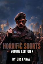 Horrific Shorts: Zombie Edition