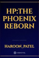 HP:The Phoenix Reborn