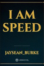 I am speed