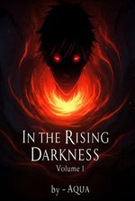 In the Rising Darkness