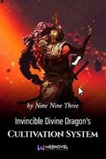 Invincible Divine Dragon s Cultivation System