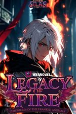 Legacy Of Fire: Chronicles Of The F-ranked Anomaly