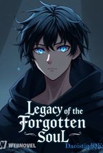 Legacy of the forgotten soul