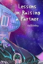 Lessons on Raising a Partner