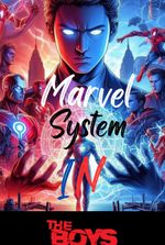 Marvel System In The Boys