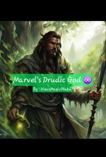 Marvel's Druidic God ♾️