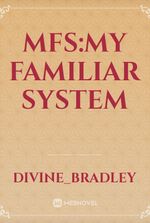 MFS:my familiar system