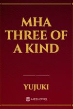 mha Three of a Kind