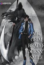 Mr. Grim Reaper doesn't smile [BL]