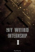 My Weird Internship