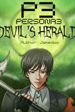 PERSONA 3 DEVIL'S HERALD