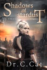 Shadows and Stardust: A Tale of Ambition & Quest for Recognition