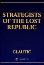 Strategists of the Lost Republic