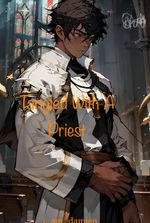 Tangled With A Priest