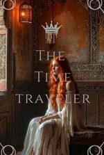 Targaryen: The Time Traveler(dark reverse harem)