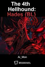 The 4th Hellhound: Hades {BL}