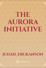 The Aurora Initiative