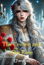 The Crown and The Rose