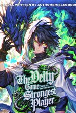 The Deity Game: Becoming the strongest player