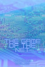 The Game of the Net