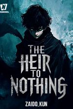 The Heir To Nothing