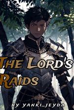 The Lord’s Raids