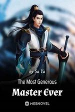 The Most Generous Master Ever