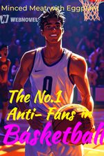 The No.1 Anti-Fans in Basketball