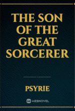 The son of the great sorcerer