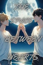 The Space Between Hearts