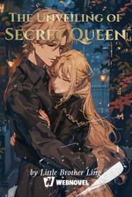 The Unveiling of Secret Queen