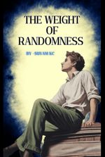 The weight of randomness