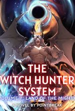 The Witch Hunter System