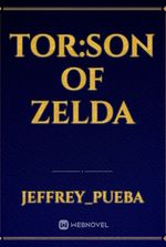 TOR:SON OF ZELDA