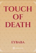 Touch of Death