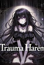 Trauma Harem