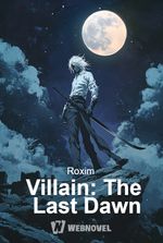 Villain: The Last Dawn