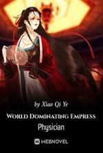 World Dominating Empress Physician