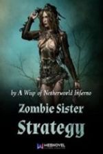 Zombie Sister Strategy