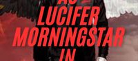 As LUCIFER MORNINGSTAR In Marvel