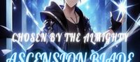 Chosen By The Almighty: Ascension Blade