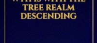 Everyone: You're a Farmer, WTH is with the Tree Realm Descending