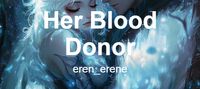 Her Blood Donor