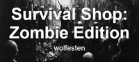 Survival Shop: Zombie Edition