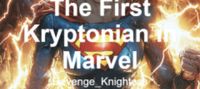 The First Kryptonian in Marvel