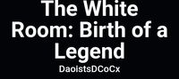 The White Room: Birth of a Legend